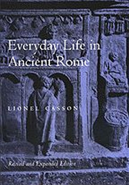 Everyday Life in Ancient Rome cover
