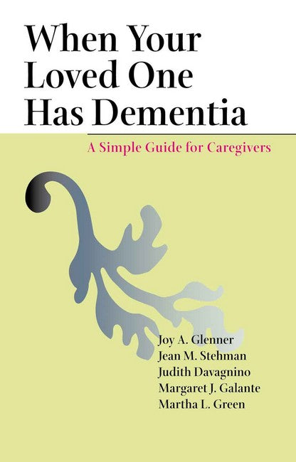 When Your Loved One Has Dementia cover