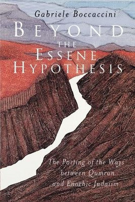 Beyond the Essene Hypothesis cover
