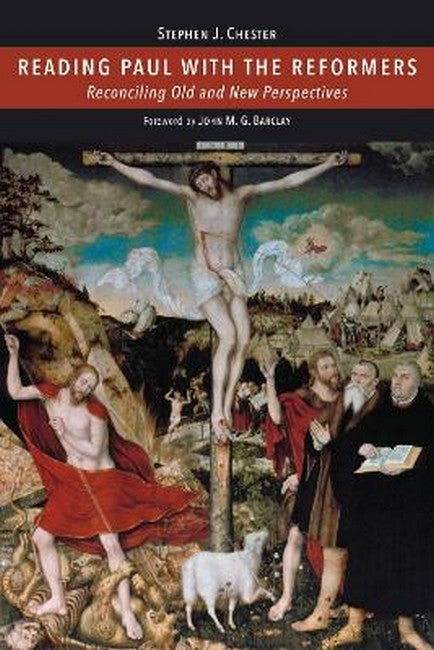 Reading Paul with the Reformers cover