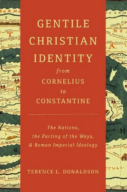 Gentile Christian Identity from Cornelius to Constantine cover