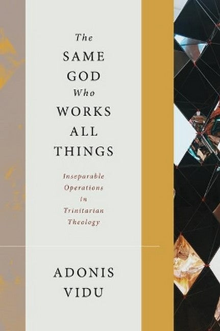 The Same God Who Works All Things cover