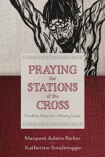 Praying the Stations of the Cross cover