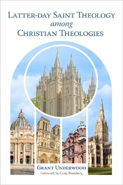 Latter-Day Saint Theology Among Christian Theologies cover