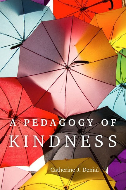 A Pedagogy of Kindness cover