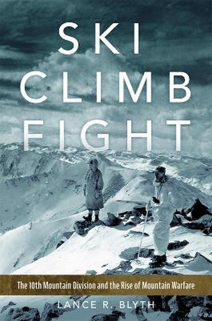Ski, Climb, Fight Volume 77 cover