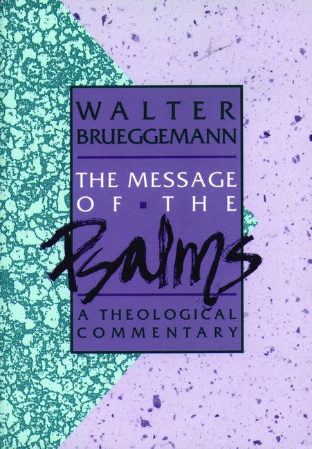 The Message of the Psalms cover
