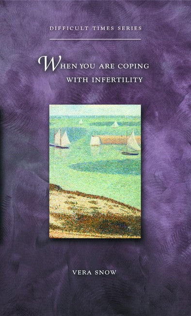 When You Are Coping with Infertility cover