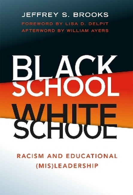 Black School White School cover