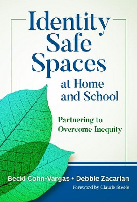 Identity Safe Spaces at Home and School cover