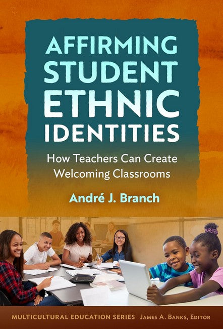 Affirming Student Ethnic Identities cover