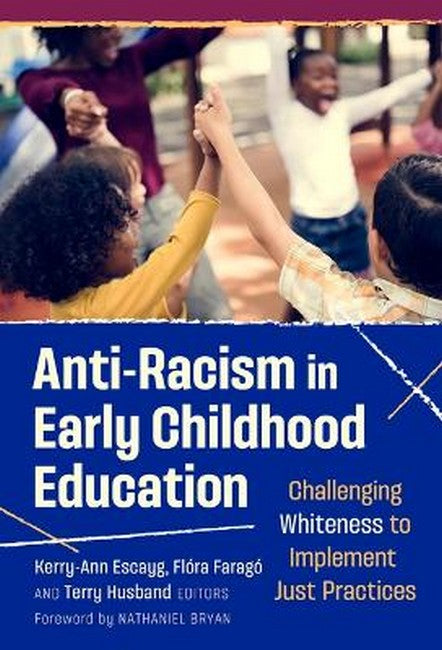 Anti-Racism in Early Childhood Education cover