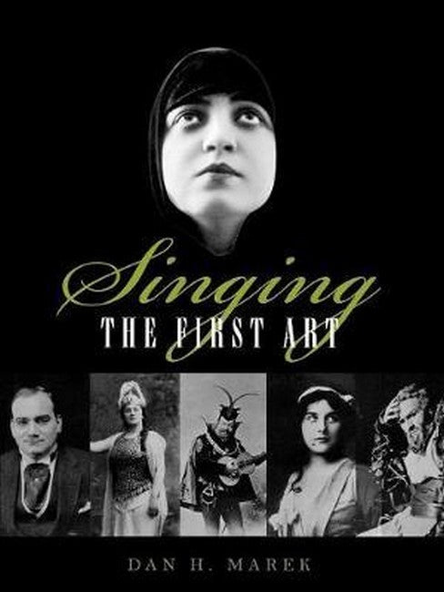 Singing: The First Art: