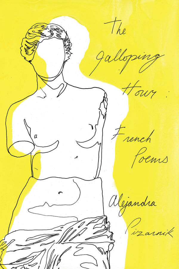 The Galloping Hour: French Poems cover