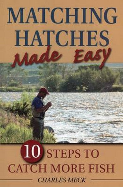 Matching the Hatch Made Easy cover