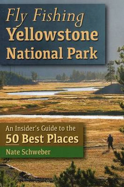 Fly Fishing Yellowstone National Park cover