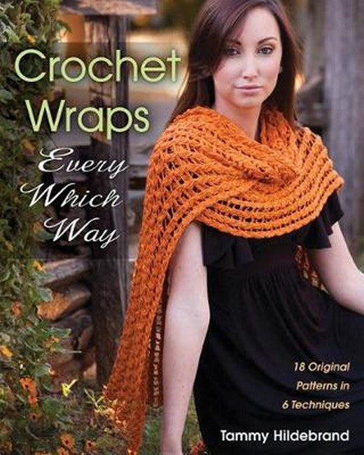 Crochet Wraps Every Which Way cover