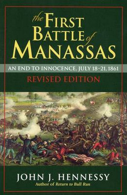The First Battle of Manassas cover