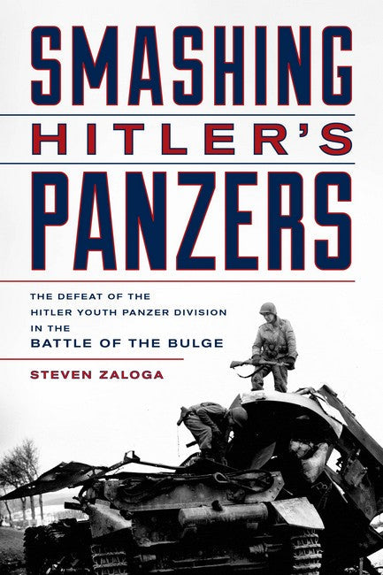 Smashing Hitler's Panzers cover