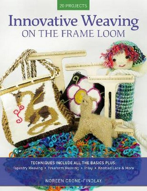 Innovative Weaving on the Frame Loom cover