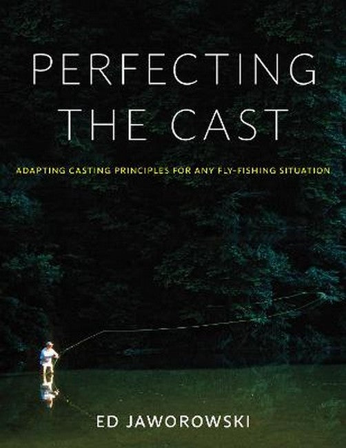 Perfecting the Cast cover