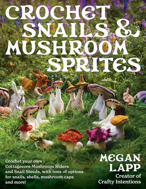 Crochet Snails and Mushroom Sprites cover