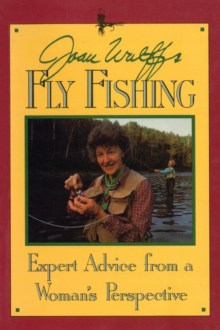Joan Wulff's Fly Fishing cover