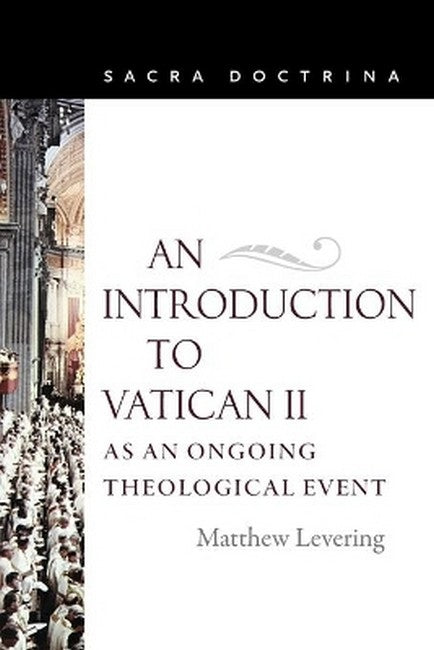 An Introduction to Vatican II As an Ongoing Theological Event cover