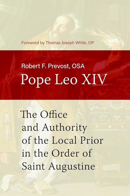 The Office and Authority of the Local Prior in the Order of Saint August cover