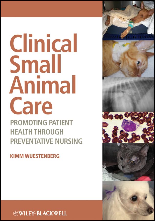 Clinical Small Animal Care: Promoting Patient Health through Preventative Nursing cover