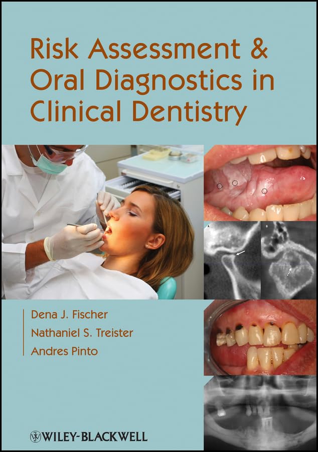 Risk Assessment and Oral Diagnostics in Clinical Dentistry cover