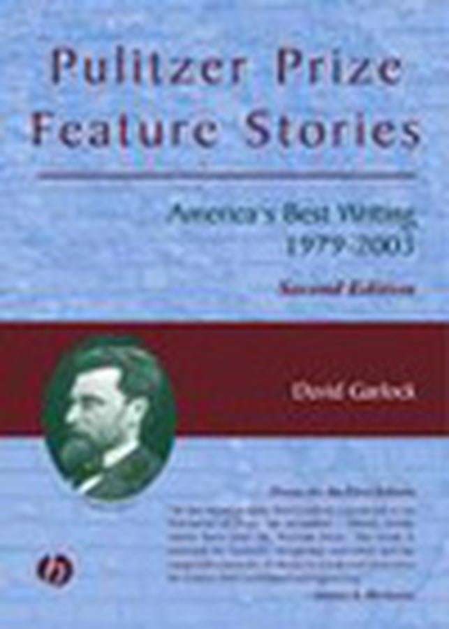 Pulitzer Prize Feature Stories: America's Best Writing, 1979 - 2003 cover