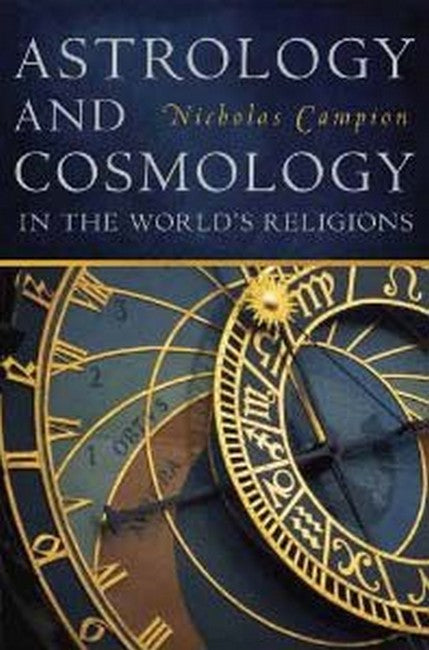 Astrology and Cosmology in the World's Religions cover