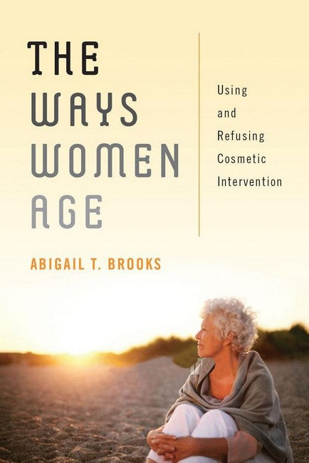 The Ways Women Age cover