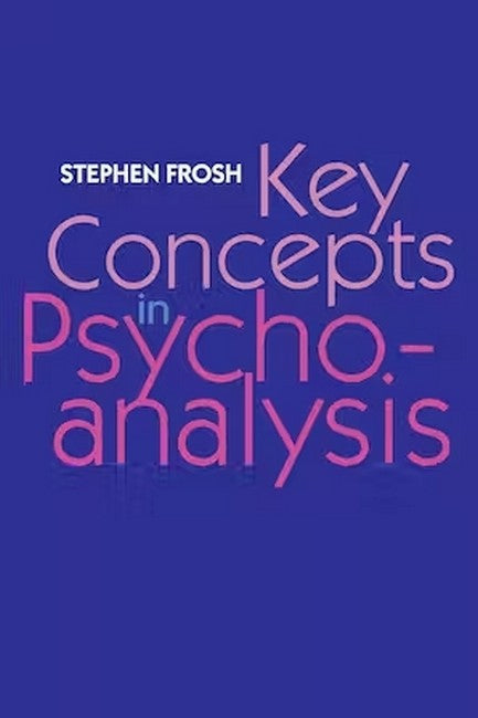 Key Concepts in Psychoanalysis cover