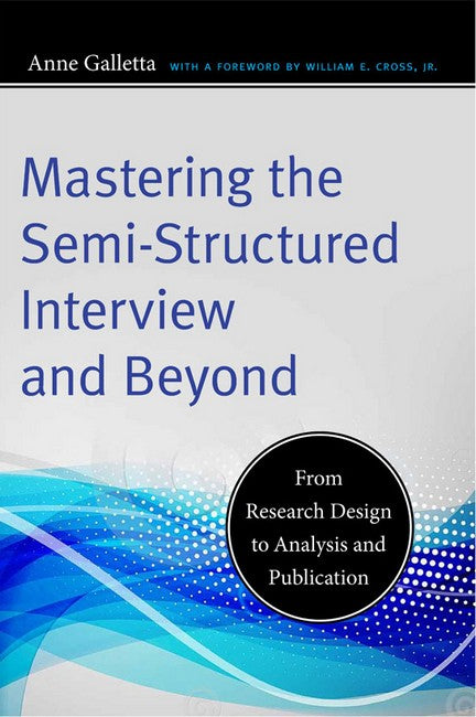 Mastering the Semi-Structured Interview and Beyond cover