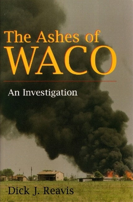 The Ashes of Waco cover