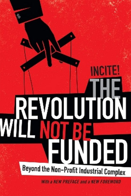 The Revolution Will not Be Funded cover
