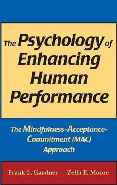 The Psychology of Enhancing Human Performance cover