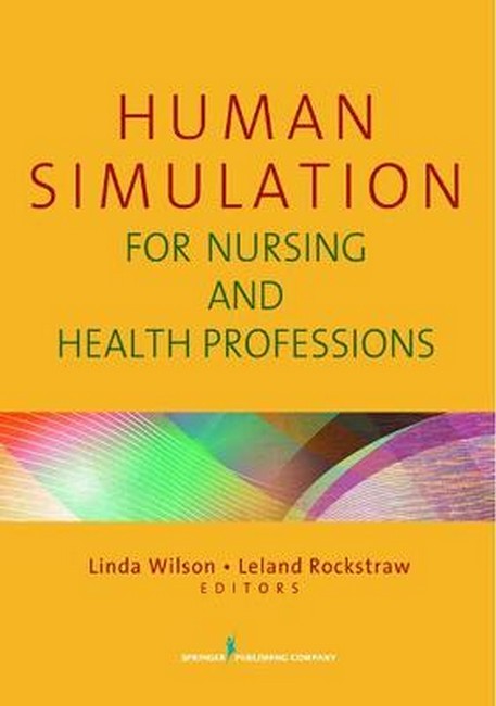Human Simulation for Nursing and Health Professions cover