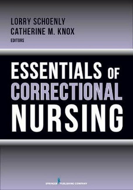 Essentials of Correctional Nursing cover