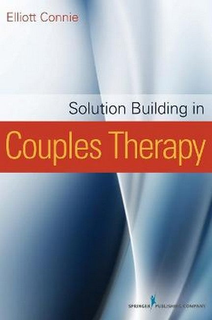Solution Building in Couples Therapy cover