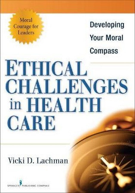 Ethical Challenges in Health Care cover