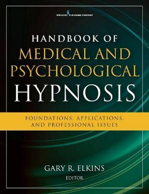 Handbook of Medical and Psychological Hypnosis cover