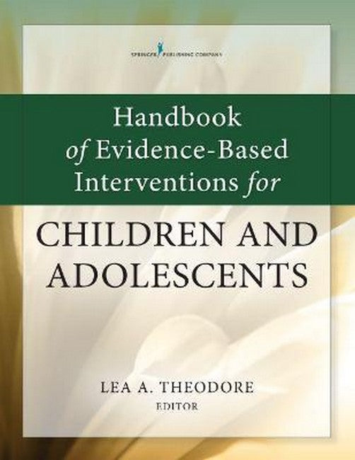 Handbook of Evidence-Based Interventions for Children and Adolescents cover