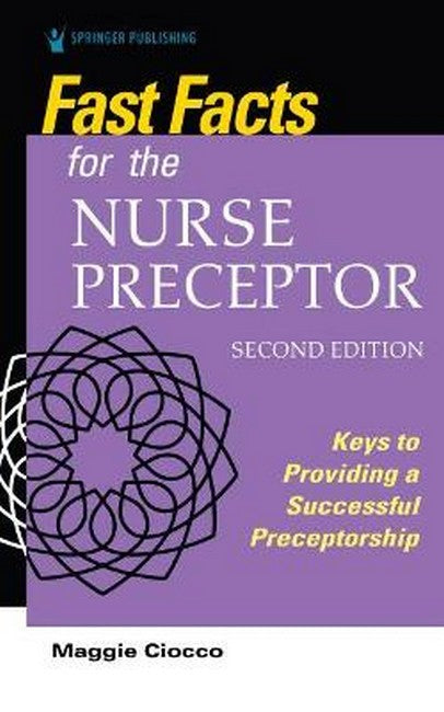 Fast Facts for the Nurse Preceptor cover