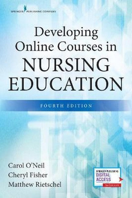 Developing Online Courses in Nursing Education, Fourth Edition cover
