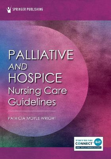 Palliative and Hospice Nursing Care Guidelines: