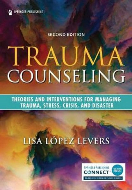 Trauma Counseling, Second Edition cover