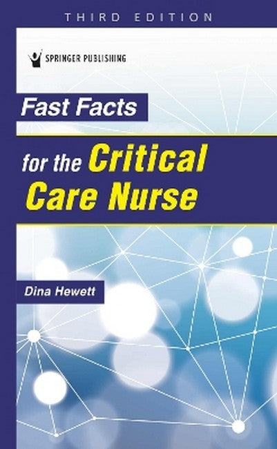 Fast Facts for the Critical Care Nurse cover